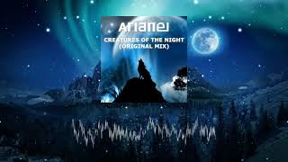 [Progressive House] Arlane - Creatures Of The Night (Original Mix - FREE DOWNLOAD)