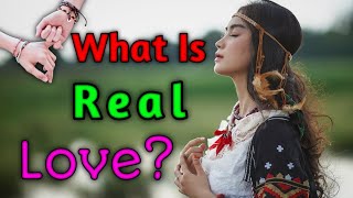 What is love || what is love? || Sacha Pyar Kya hai || What Is real love