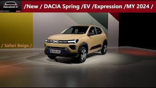 /New / DACIA Spring / EV / Expression / MY 2024 /...Nižšia výbava, ale stále atraktívna a EV :-)