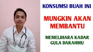 BUAH UNTUK DIABETES | RECOMMENDED