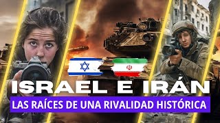 ISRAEL 🇮🇱 E IRÁN 🇮🇷 LAS RAÍCES DE UNA RIVALIDAD HISTÓRICA