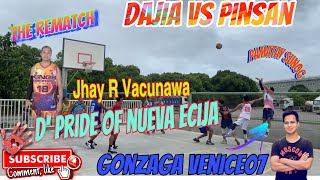 THE REMATCH PINSAN VS DAJIA