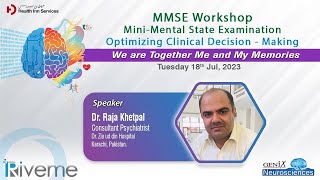 Webinar on Mini-Mental State Examination | Dr. Raja Khetpal!