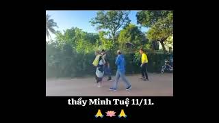 Sáng ngày 11/11 thầy thích minh tuệ