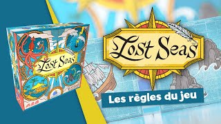 Lost Seas - Les règles du jeu en un zeste