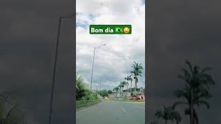 Bom dia na Estrada com Deus no comando