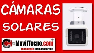 Cámaras de vigilancia con batería SOLARES – MovilTecno.com