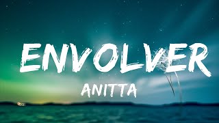 Anitta - Envolver | Top Best Songs