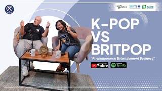 SBM ITB TALKS: K-POP VS BRITPOP “Phenomenon in Entertainment Business”