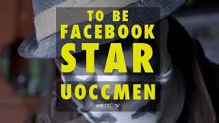 TO BE FACEBOOK STAR - UOCCMEN #2