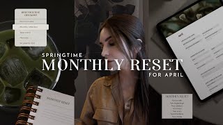 APRIL RESET ROUTINE | free notion template, spring goal setting, & my monthly reset rituals