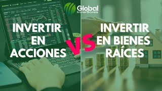 Diferencia entre Invertir en Bienes Raíces Vs La Bolsa de Valores + Inversión en REITs