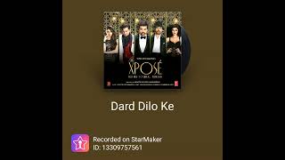 Dard dilo ke song in ashraf version sing by Shahenshah ashraf