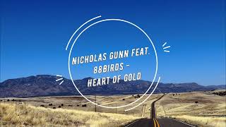 Nicholas Gunn feat. 88Birds - Heart of Gold