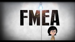 Что такое FMEA  (автоперевод)