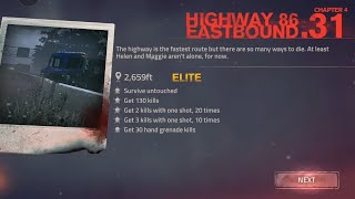 INTO THE DEAD 2 ELITE GAMEPLAY - #31 | CHAPTER 4 : LEVEL 31 HIGHWAY 86 EAST BOUND