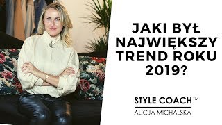 Jaki był największy trend roku 2019? Subiektywny przekląd mody na Eko.