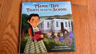 Unboxing// Mamie Tape Fights to Go to School: Based on a True Story