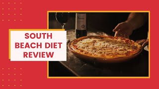 South Beach Diet Review: The Truth Revealed!