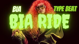 [Free] "Bia Ride" Bia type beat | Free Type Beat 2021