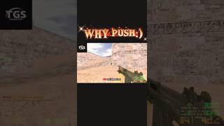 Why Push #shorts #counterstrike #cs16 #gaming