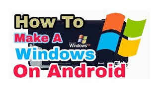 Install Windows 10/8.1/8/7/Vista/XP/95/Linux on Android[Fastest PC Emulator For Android Phone]