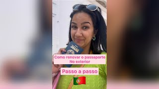 Como renovar o passaporte no exterior 🇵🇹passo a passo