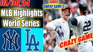 Yankees Vs. Dodgers  [World Series] GAME 5 innings 1st + 2nd MLB Highlights PLAY OFF 2024