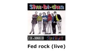 Shu-bi-dua - Stærk Tobak!!! (cd 3) - Live - Fed rock (live)