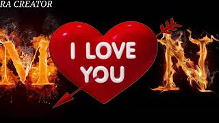 M love N whatsapp status n love M whatsapp status m letter n letter whatsapp status