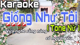 Karaoke Giống Như Tôi Tone Nữ Cha Cha Dễ Hát || Thu Thuyền Channel