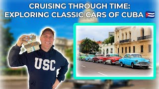 Cruising Through Time: Exploring Classic Cars of Cuba