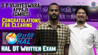 Congratulations || S P VIJAYESWARA APPAJI (GMRIT) || HAL DT Written Exam.