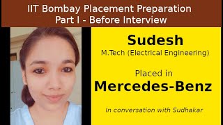 IIT Bombay Placement Prep || Part I - Before Interview || Sudesh - Mercedes-Benz - PGET Control Sys