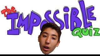 The Impossible Quiz | I am So Mad!!