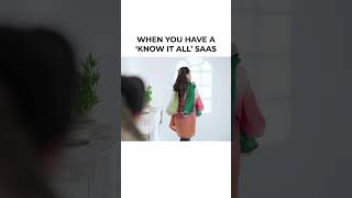 The undying relationship of a saas and bahu🤣 #viral #ad #saasbahu #funny #funnyshorts #india