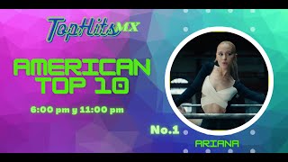 AMERICAN TOP 10 de la semana 10 (Canciones nuevas de ENERGY 21 MX)