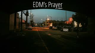 EDM's Prayer (beat) - Snaggysky