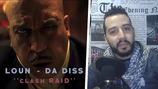 LOUN - DA DISS ''clash RAID'' I (REACTION)