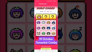 Tomarket Daily Combo 19 October | Tomarket combo today | Tomarket airdrop combo 19 October |