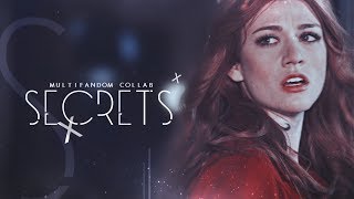 Multifandom ● Secrets [collab]