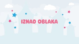 Dječji Grad - Iznad oblaka