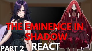 The Eminence In Shadow React To Shadow/Cid || Part 2 || SEASON 2 SPOILERS || Eng/Ru