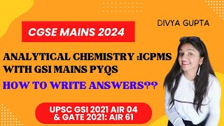 ICP-MS ANALYSIS | Analytical Chemistry | CGSE MAINS 2024 #icpms #divyagupta #analyticalchemistry