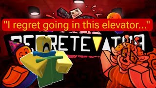 ROBLOX REGRETEVATOR LIVE!! (WITH VIEWERS!!)