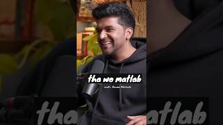 Guru Randhawa Unfiltered - From Life, Singing To New Learnings | #gururandhawa #youtubeshorts #virel