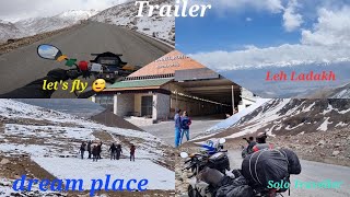 Leh Ladakh DREAMLand | Odisha to Leh #lehladakh | solo with shorts😉 | Trailer | Wait for picture✌️