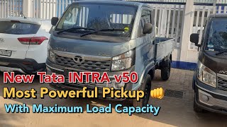 New Tata INTRA V50👊|| Most Powerful Pickup In 2024