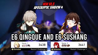 E6 Qingque and E6 Sushang - v2.3 Apocalyptic Shadow Difficulty 04 | Honkai Star Rail