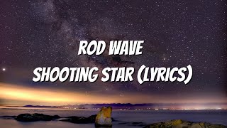 Rod Wave - Shooting Star